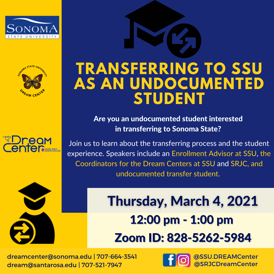 The event flyer for the Transferring to SSU as an Undocumented Student workshop