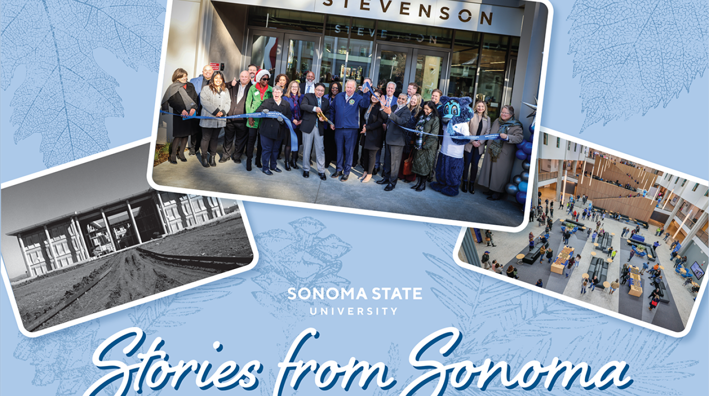Stories from Sonoma, Sonoma State University