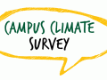 A yellow speech bubble with the words "Campus Climate Survey" inside of it