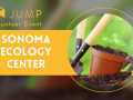 Flyer for JUMP's Sonoma Ecology Center volunteer event